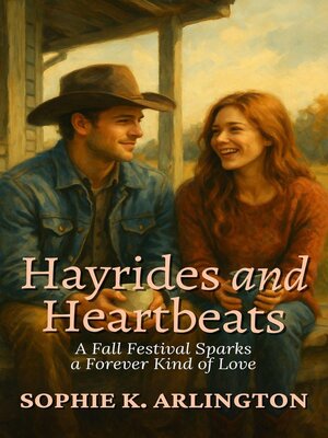 cover image of Hayrides and Heartbeats